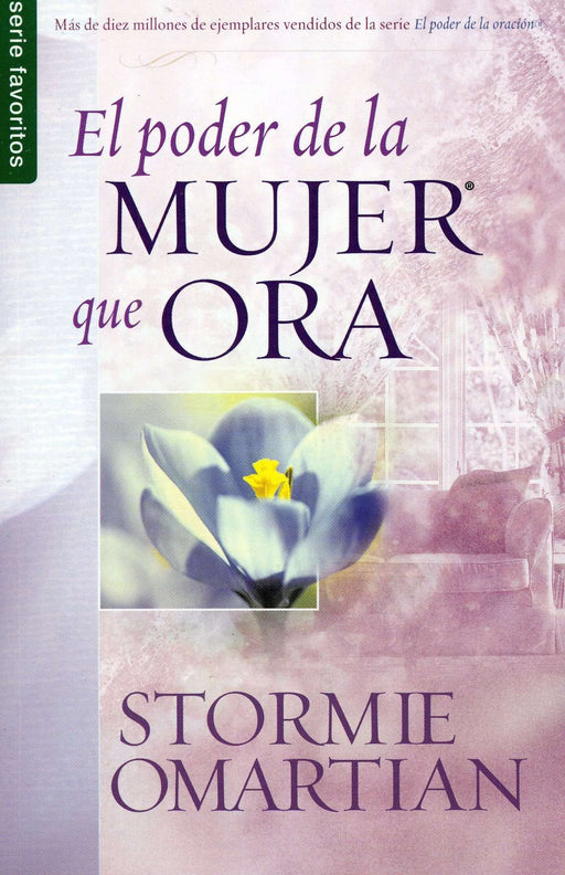 El poder de la mujer que ora - Stormie Omartian - Coffee & Jesus