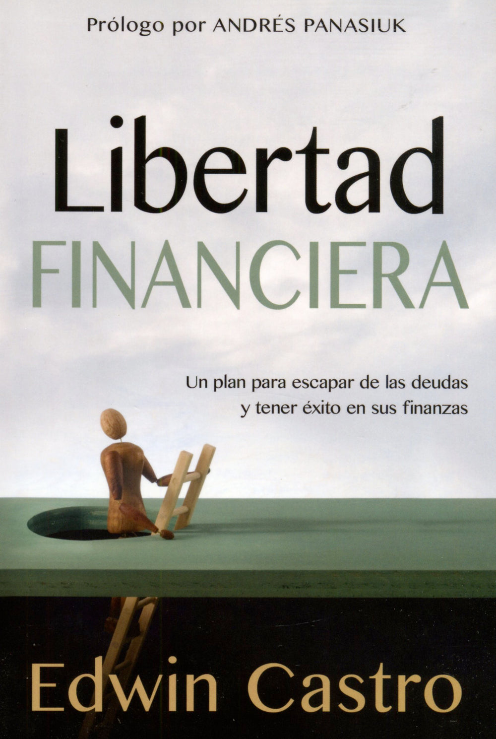 Libertad financiera - Edwin Castro
