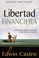 Libertad financiera - Edwin Castro