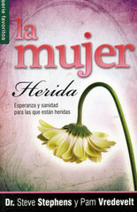 Mujer herida - Steve Stephens & Pam Vredevelt