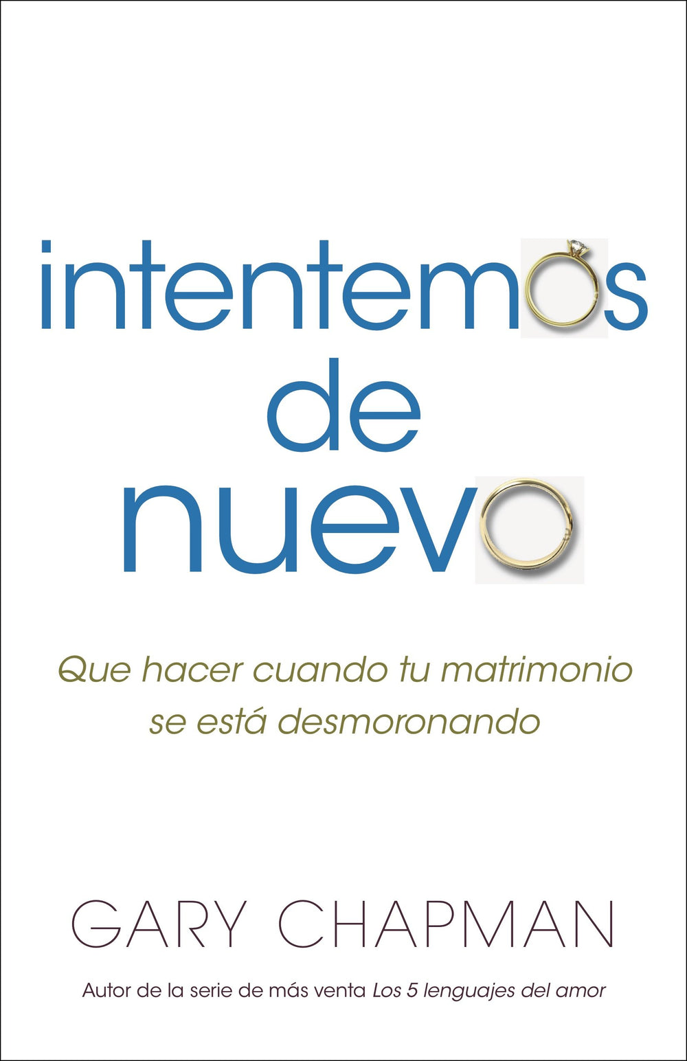 Intentemos de nuevo - Gary Chapman