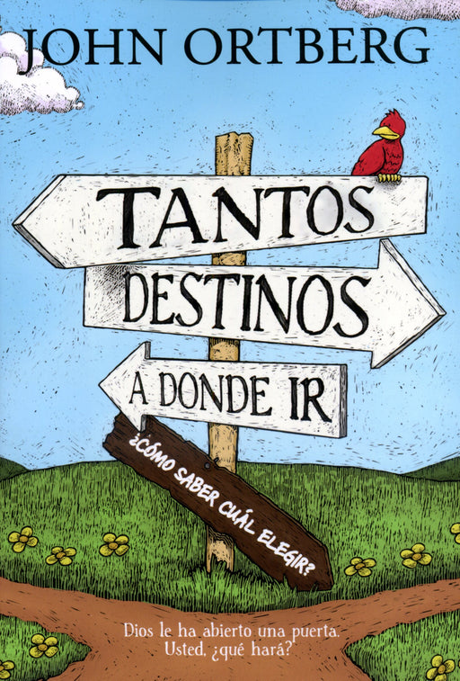 Tantos destinos a donde ir - John Ortberg - Coffee & Jesus