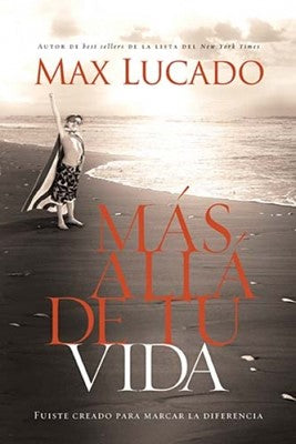 Mas allá de tu vida