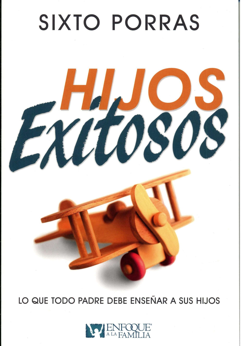 Hijos exitosos
