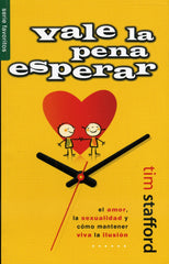 Vale la pena esperar - Tim Stafford