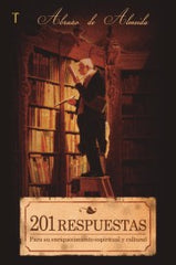 201 Respuestas para su enriquecimiento espiritual y cultural- Abraão de Almeida