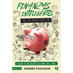 Finanzas inteligentes para una nueva generacion - Andrés Panasiuk