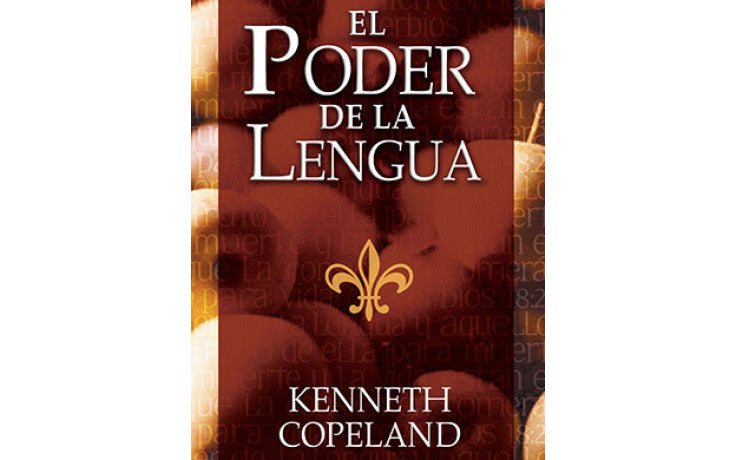 El poder de la lengua - Kenneth Copeland