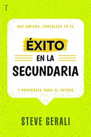 Éxito En La Secundaria
Y prepárate para el futuro