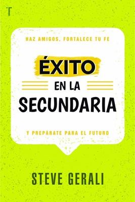 Éxito En La Secundaria
Y prepárate para el futuro