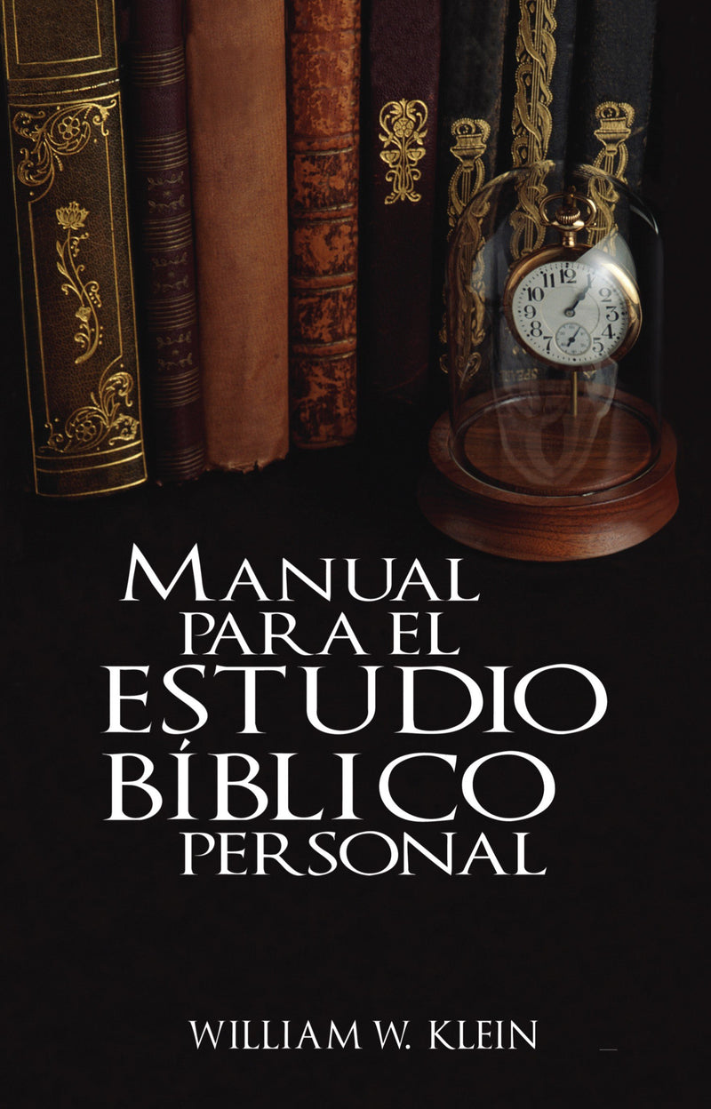 Manual para el estudio bíblico personal - William W. Klein - Coffee & Jesus