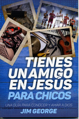 Tienes un amigo en Jesús para chicos - Jim George