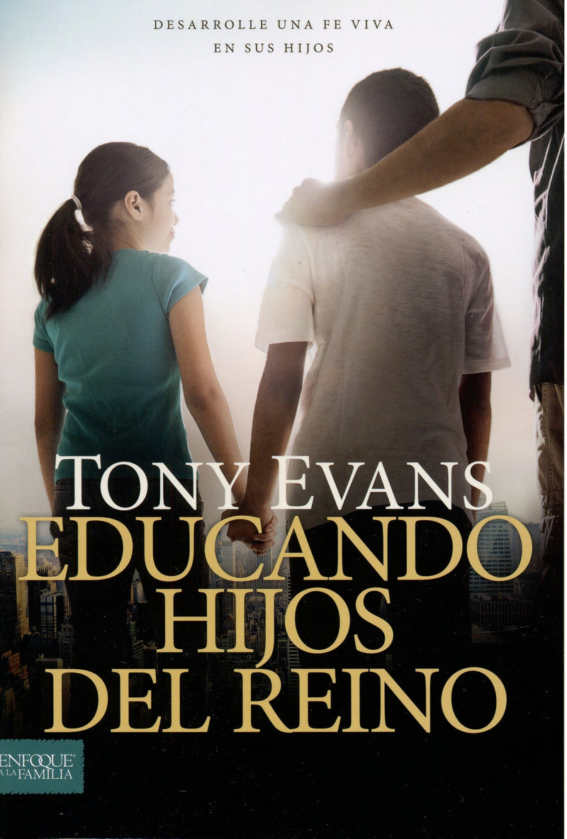 Educando hijos del reino - Tony Evans - Coffee & Jesus
