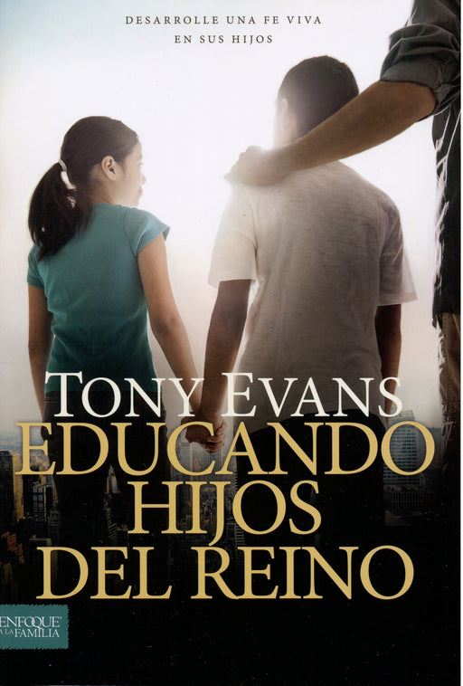 Educando hijos del reino - Tony Evans - Coffee & Jesus