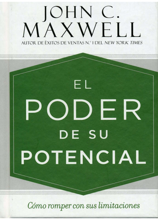 El poder de su potencial - John C. Maxwell - Coffee & Jesus