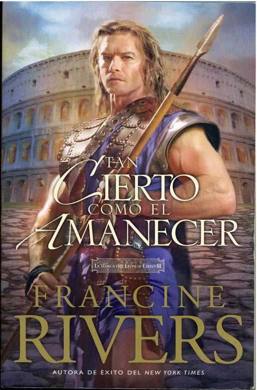 Tan cierto como el amanecer - Francine Rivers - Coffee & Jesus