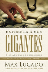 Enfrente a sus gigantes - Max Lucado