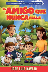 El amigo que nunca falla - José Luis Navajo