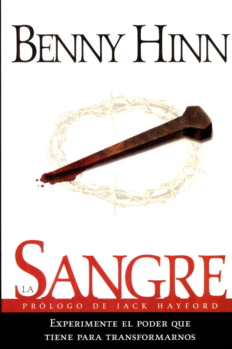 La sangre - Benny Hinn