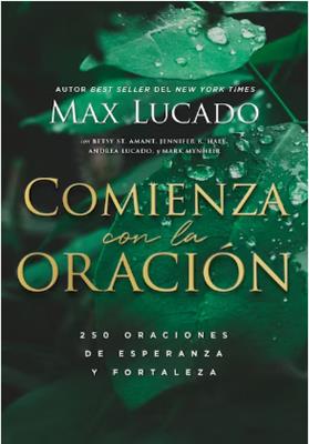 Comienza Con La Oración