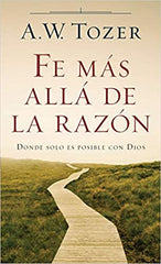 Libro Fe más allá de la razón