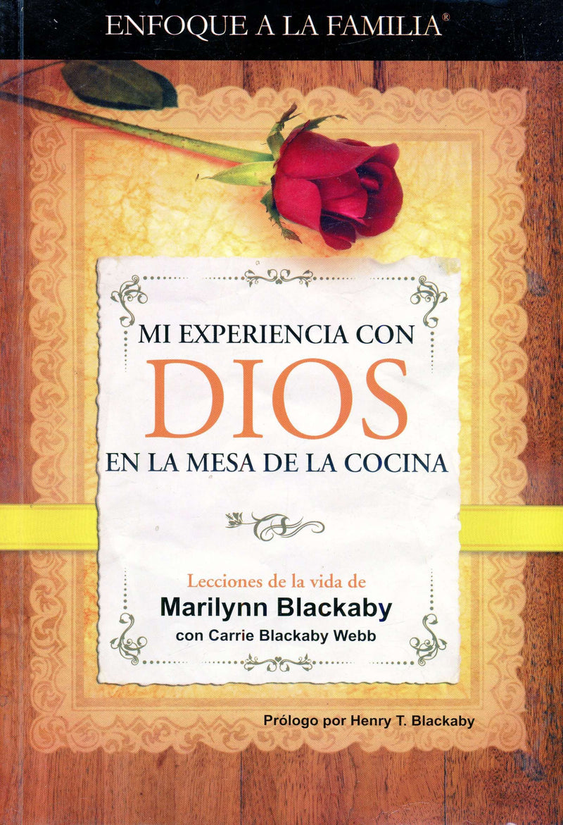 Mi experiencia con Dios en la mesa de la cocina - Marilynn Blackaby - Coffee & Jesus