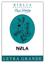 Biblia devocional mujer verdadera, letra Grande - NBLA