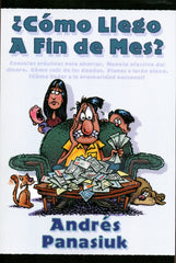 ¿Cómo llego a fin de mes? - Andrés Panasiuk