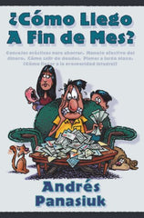 ¿Cómo llego a fin de mes?- Andres Panasiuk