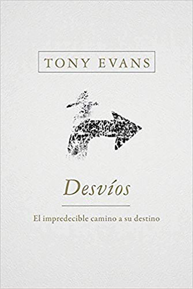 Desvios - Tony Evans