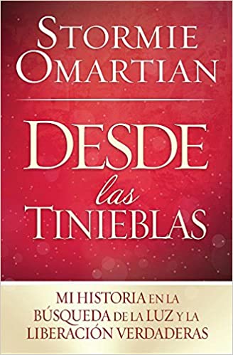 Desde las tinieblas- Stormie Omartian