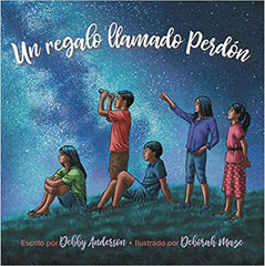 Un regalo llamado perdón- Debby Anderson