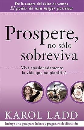 Prospere no sólo sobreviva
