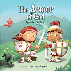La armadiura de Dios: Efesios 6:10-18  - Agnes de Bezenac