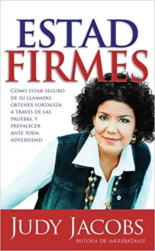 Estad firmes - Judy Jacobs