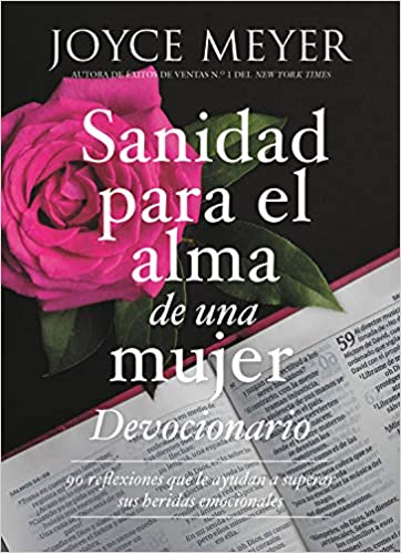 Devocional sanidad para el alma de una mujer - Joyce Meyer