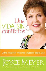 Una vida sin conflictos - Joyce Meyer