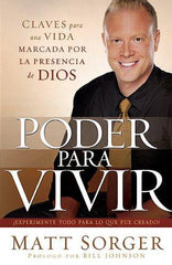 Poder para vivir: ¡Experimente todo para lo que fue creado!
