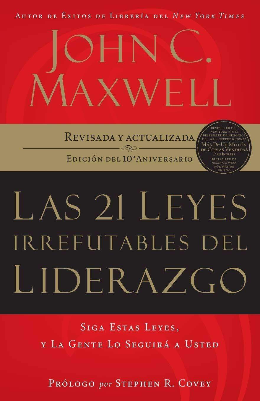 Libro Las 21 leyes irrefutables del liderazgo