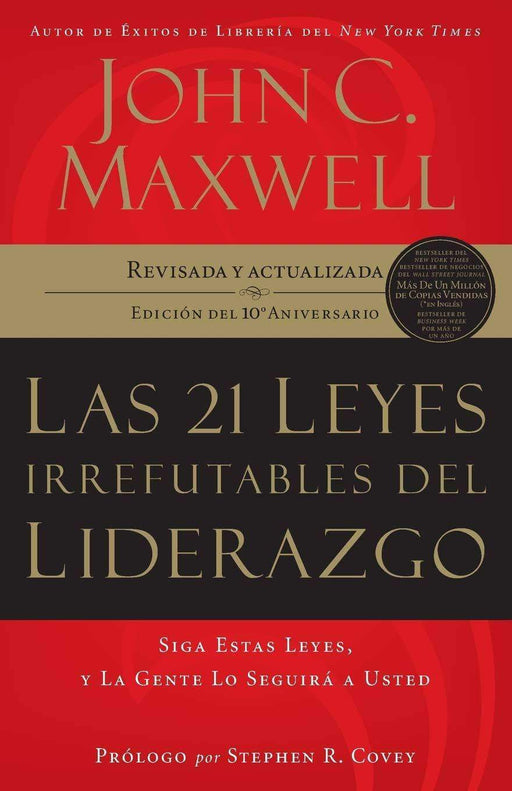 Las 21 leyes irrefutables del liderazgo - John C. Maxwell - Coffee & Jesus