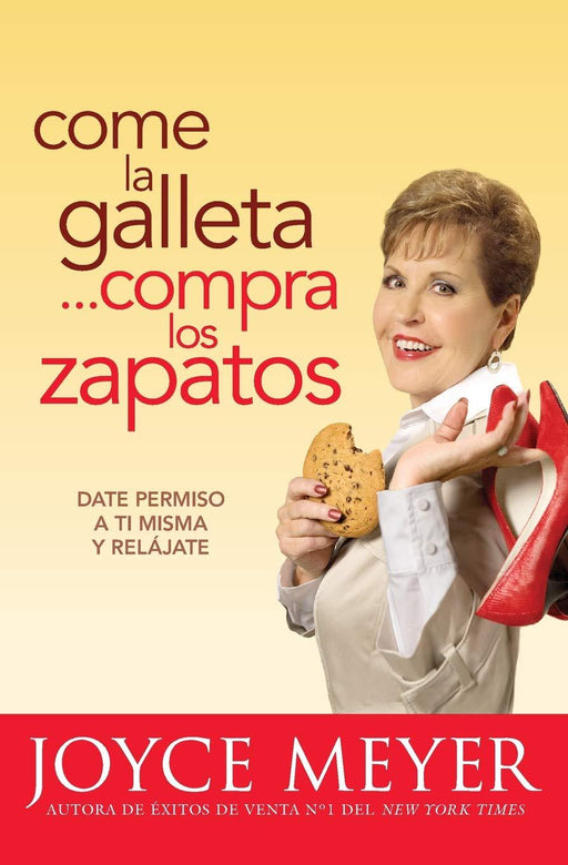Come la galleta... compra los zapatos - Joyce Meyer - Coffee & Jesus
