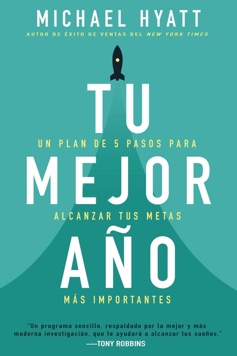 Tu mejor año - Michael Hyatt - Coffee & Jesus