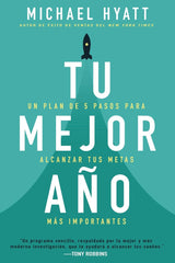 Tu mejor año - Michael Hyatt