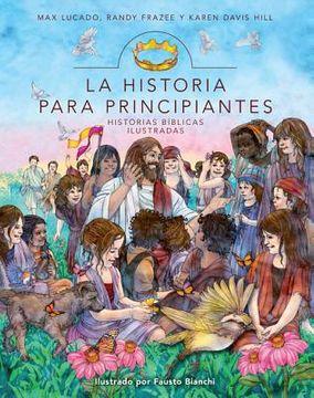 La historia para principiantes - Max Lucado - Coffee & Jesus