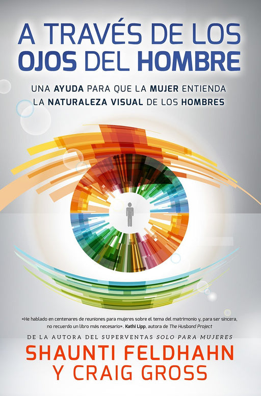 A través de los ojos del hombre - Shaunti Feldhahn & Craig Gross - Coffee & Jesus