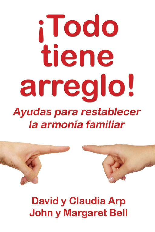 Todo tiene arreglo - David & Claudia Arp - Coffee & Jesus