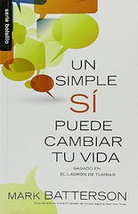 Un simple sí puede cambiar tu vida