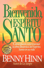 Bienvenido, Espíritu Santo - Benny Hinn