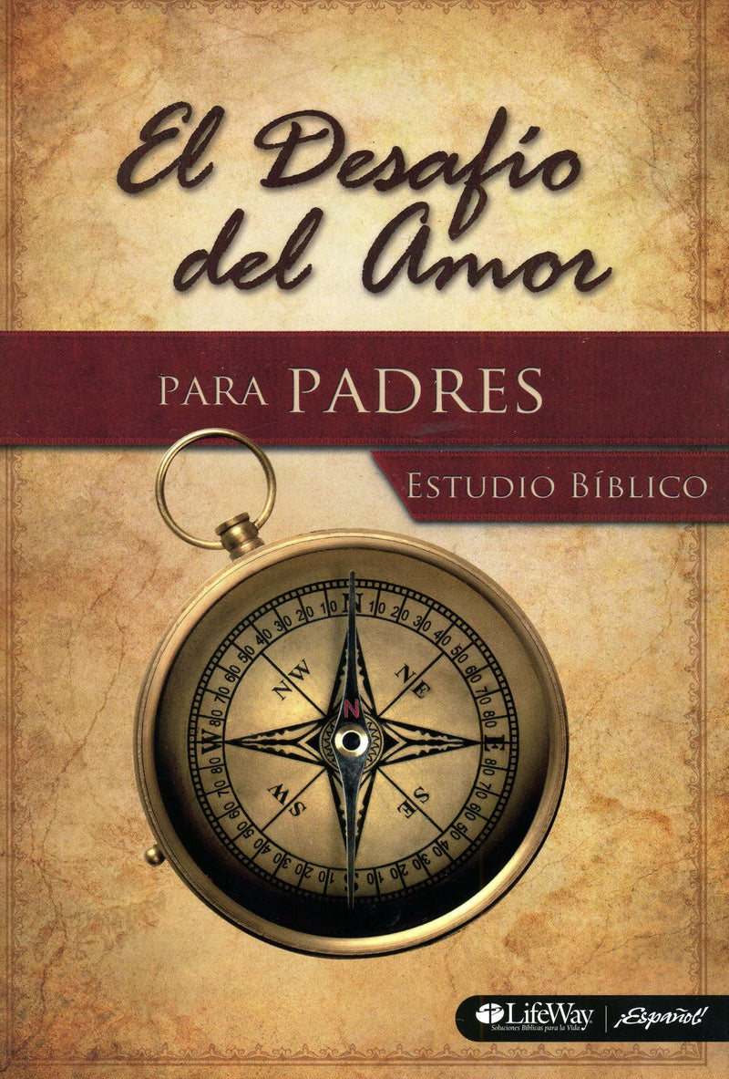El desafío del amor para padres - Alex Kendrick & Stephen Kendrick - Coffee & Jesus