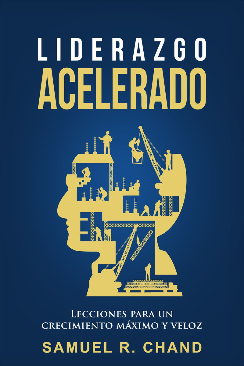 Liderazgo acelerado - Samuel Chand - Coffee & Jesus